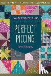 Murphy, Patty - Perfect Piecing Handy Pocket Guide