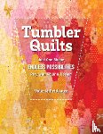 Prideaux, Valerie - Tumbler Quilts