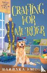 Emodi, Barbara - Crafting for Murder
