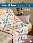 Corry, Melissa - Fast & Fun Lap Quilts: 9 Patterns for 10 Squares