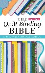Baker, Marci - The Quilt Binding Bible