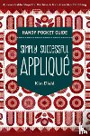Diehl, Kim - Simply Successful Applique Handy Pocket Guide