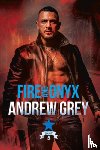 Grey, Andrew - Fire and Onyx