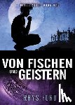 Ford, Rhys - Von Fischen und Geistern