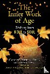 Zweig, Connie - The Inner Work of Age