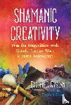 Rysdyk, Evelyn C. - Shamanic Creativity