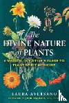 Aversano, Laura - The Divine Nature of Plants