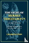Stein, Charles - The Light of Hermes Trismegistus