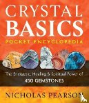 Pearson, Nicholas - Crystal Basics Pocket Encyclopedia