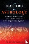 Scofield, Bruce - The Nature of Astrology