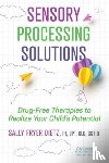 Dietz, Sally Fryer - Sensory Processing Solutions