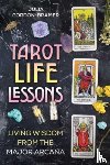 Gordon-Bramer, Julia - Tarot Life Lessons
