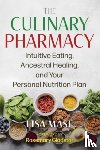 Mase, Lisa - The Culinary Pharmacy