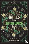 Miele, Nicolette - Runes for the Green Witch
