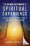 Ellerby, Jonathan H. - The Seven Gateways of Spiritual Experience