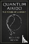Moon, Richard - Quantum Aikido