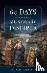 Bartunek, Fr John - 60 DAYS TO BECOMING A MISSIONA