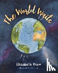 Pham, Elizabeth - The World Waits