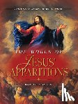 Laszewski, Wincenty - The World of Jesus' Apparitions: From St. Margaret Mary to Today