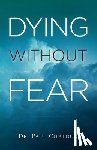 Chaloux, Paul - Dying Without Fear