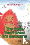 Cherry, Robert S - The Cows Don't Know It's Christmas