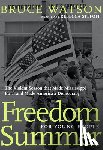 Watson, Bruce - Freedom Summer For Young People