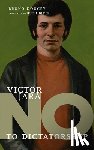 Doucey, Bruno - No To Dictatorship: Victor Jara