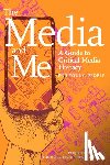 Boyington, Ben, Butler, Allison T., Higdon, Nolan - The Media and Me