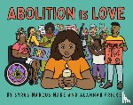 Ware, Syrus Marcus - Abolition is Love