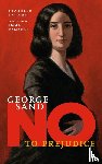 Lacamp, Ysabelle - George Sand: No to Prejudice