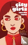 Lopez, Loretta - City Girls