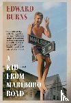 Burns, Edward - A Kid From Marlboro Road