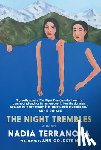 Terranova, Nadia - The Night Trembles