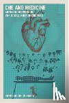 Guevara, Ernesto Che - Che and Medicine