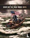 Roth, Andy Lee, Huff, Mickey - Project Censored's State of the Free Press 2025