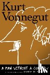 Vonnegut, Kurt - A Man Without a Country: 20th Anniversary Edition