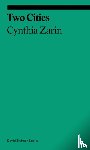 Zarin, Cynthia - Two Cities
