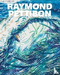 Pettibon, Raymond, Brisick, Jamie - Point Break: Raymond Pettibon, Surfers and Waves
