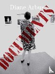 Arbus, Diane - Diane Arbus Documents