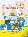 Bazin, Gaby - Meet the Lithographer