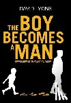 Lyons, David (Cornell University) - The Boy Becomes a Man