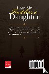 Kight, Laura - I Am My Father's Daughter