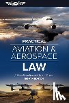 Hamilton, J. Scott - Practical Aviation & Aerospace Law: Eighth Edition