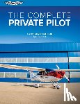 Gardner, Bob - The Complete Private Pilot