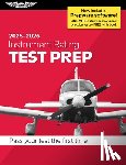 ASA Test Prep Board - Instrument Rating Test Prep 2025-2026: Paperback Plus Software--Pass Your FAA Exam