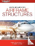 Crane, Dale - Aviation Mechanic Series: Airframe Structures