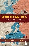 Harl, Neil E. - After the Wall Fell