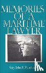 Meadows, Atty. John F. - Memories of a Maritime Lawyer