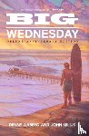 Aaberg, Denny, Milius, John - Big Wednesday (Deluxe Anniversary Edition)