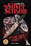 Merkin, Roy, Charnas, Spencer, Smith, Andrew Justin - The Silver Scream